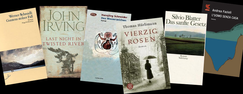 Werner Schmidli - John Irving - Hansjörg Schneider - Thomas Hürlimann - Silvio Blatter - Andrea Fazioli